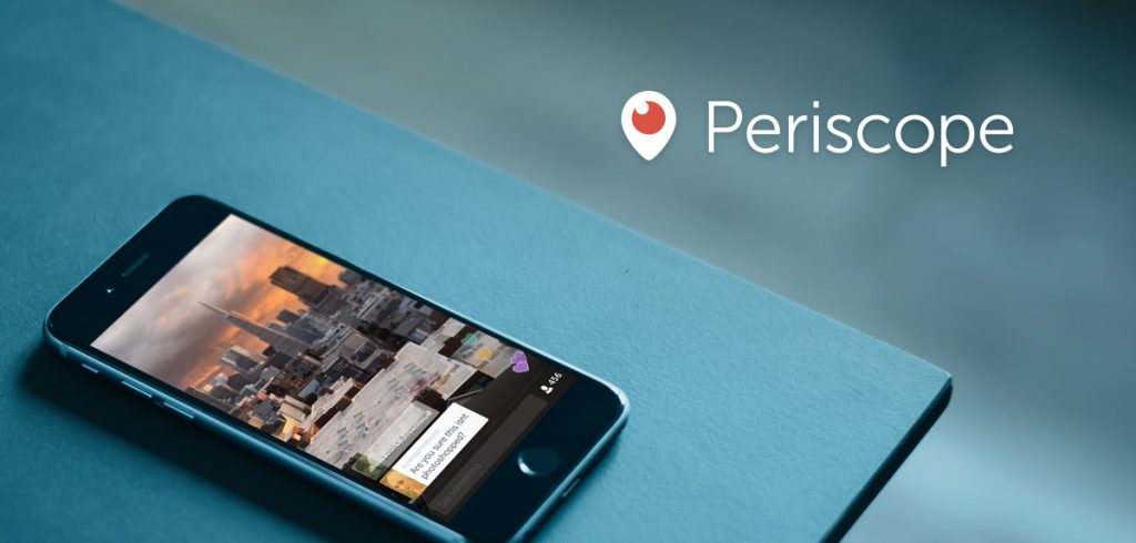 Live streaming apps: Periscope