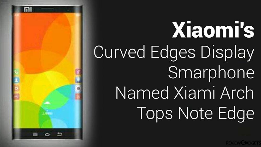 Xiaomi and Huawei curvy display